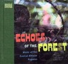 Echoes of the Forest - Echoes of the Forest